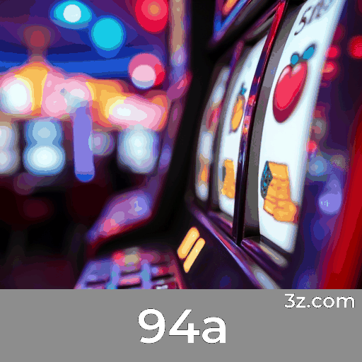 94a.com - Plataforma de Apostas Online com Jogos Exclusivos e Pagamentos Seguros - 94a